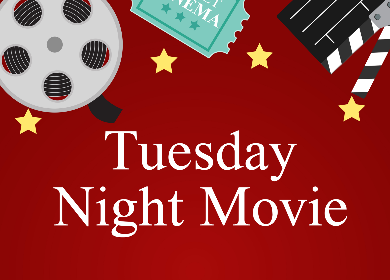 Tuesday Movie Night